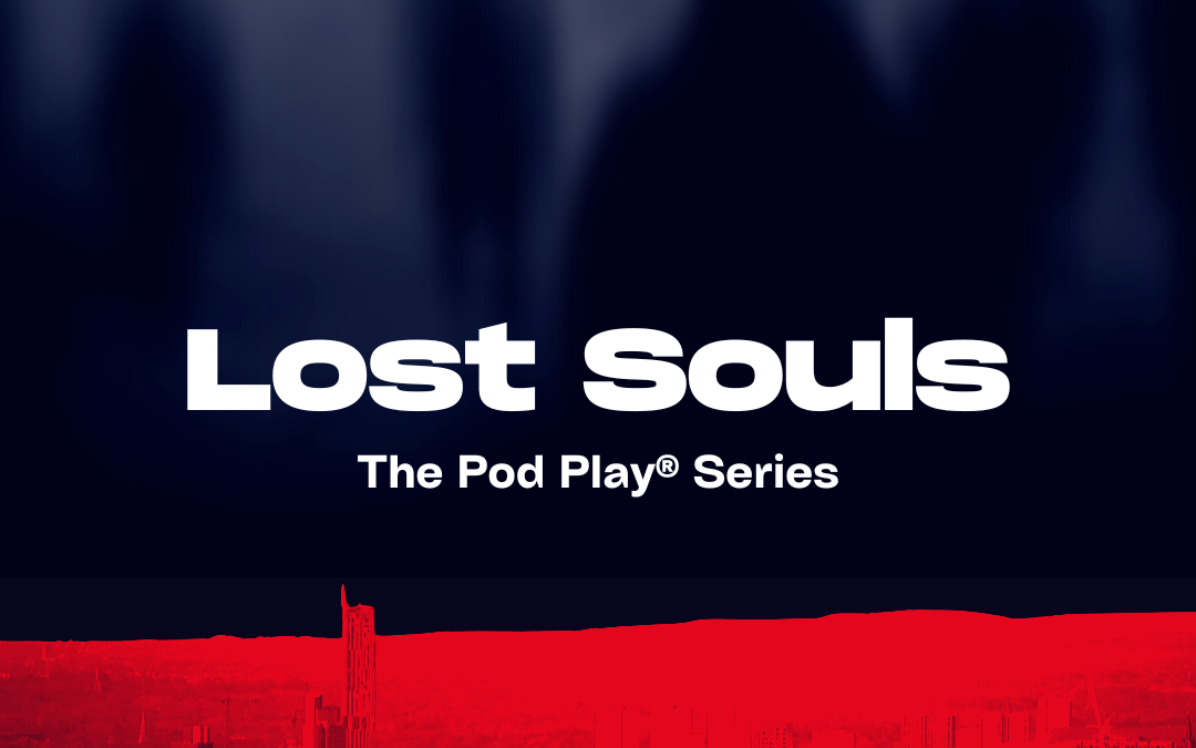 In Pre-Production: “Lost Souls”, 10 Episode Event Audio Drama Podcast Series.