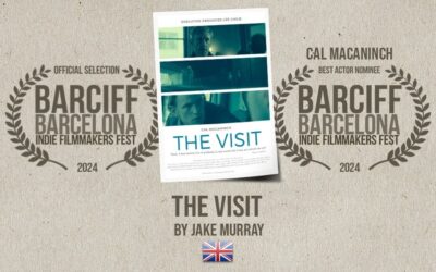 Best Actor Nomination for Cal MacAninch in The Visit, From the Barcelona Indie Filmmakers Festival