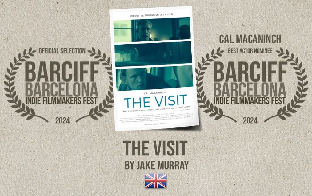 Best Actor Nomination for Cal MacAninch in The Visit, From the Barcelona Indie Filmmakers Festival